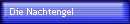 Die Nachtengel